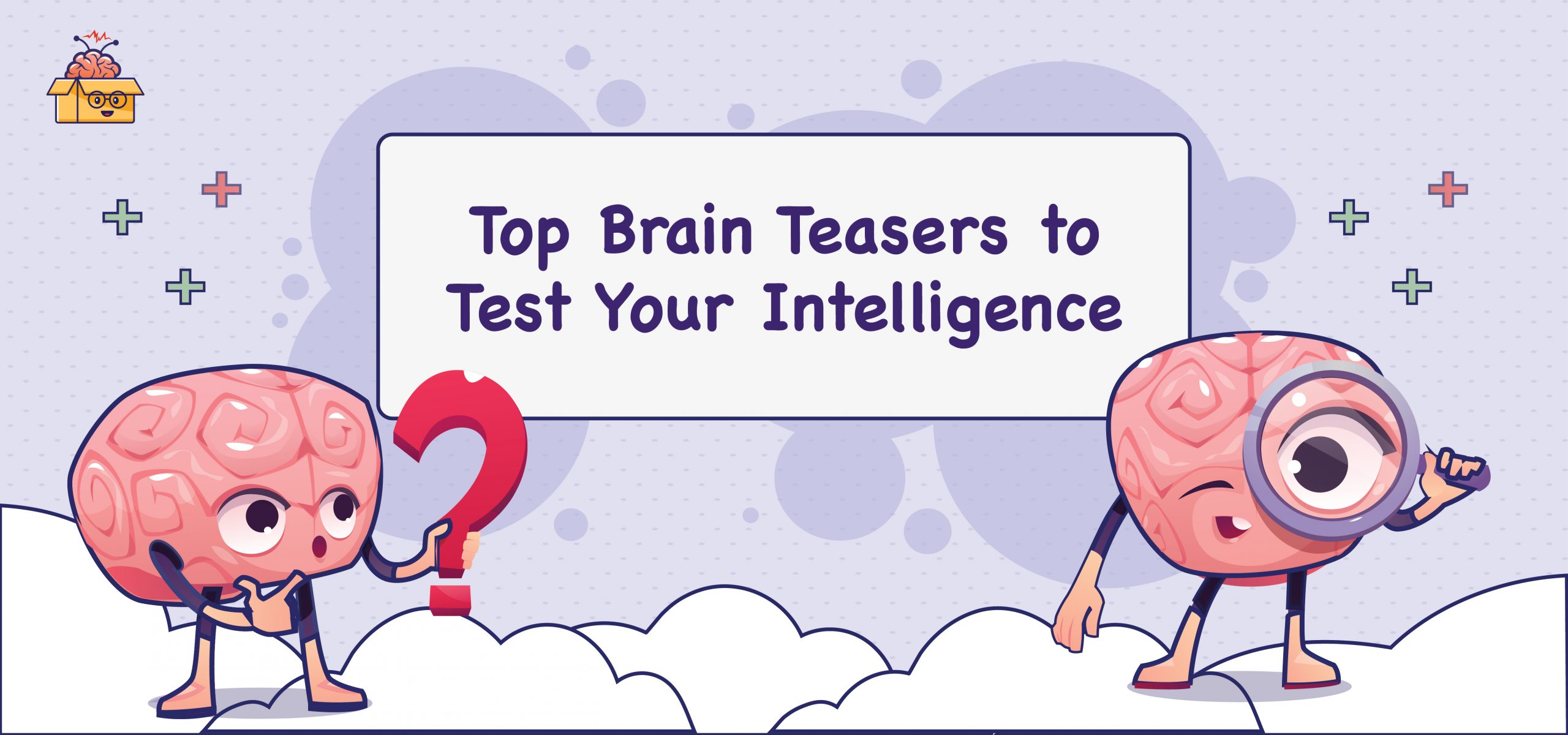 The Ultimate Collection of Brain Teasers To Keep You Thinking All Day