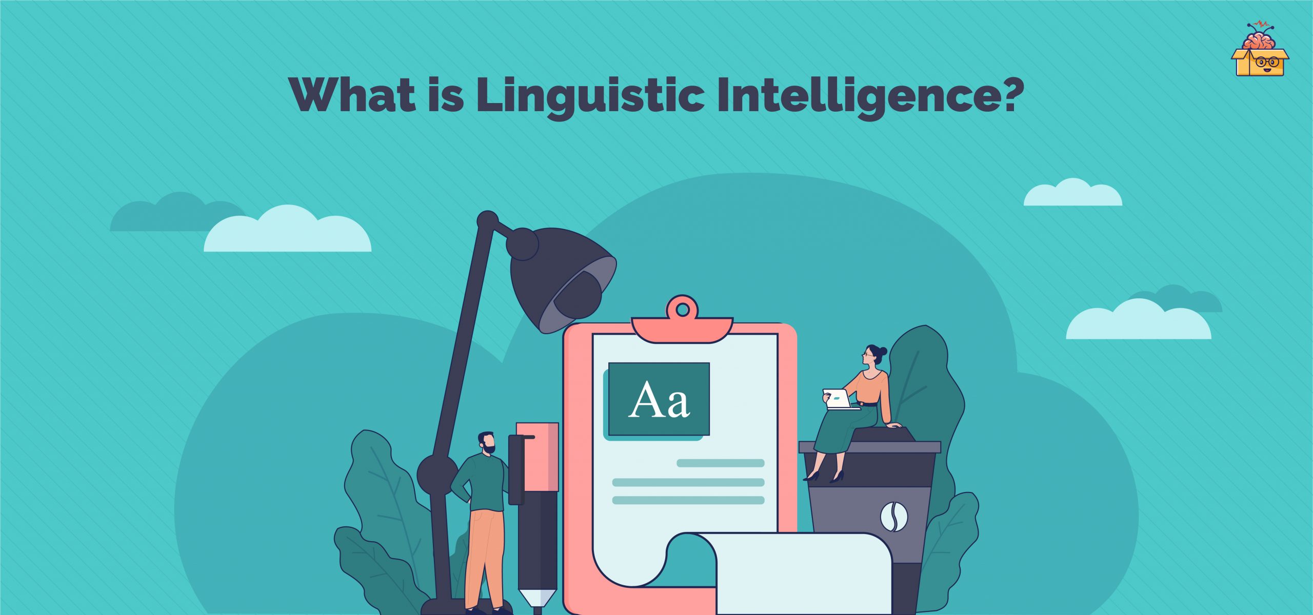 What is Linguistic Intelligence? (Theory of Multiple Intelligences)